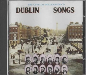 Dublin Songs The Official Millenium CD NEU Jim McCann Paddy Reilly The Dubliners - Bild 1 von 2