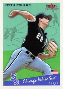 2002 Fleer Tradition Baseball #261 Keith Foulke - Picture 1 of 3