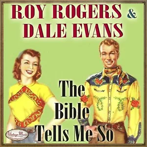 ROY ROGERS & DALE EVANS CD Vintage Gospel Spiritual / The Bible Tells Me So ... - Picture 1 of 3