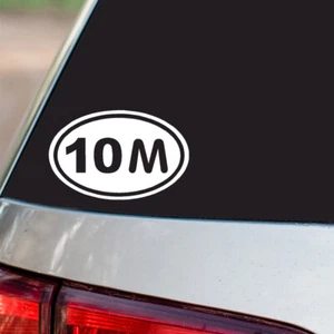10M Sticker 10 miles Marathon oval euro Sticker All size Regular & Chrome Colors - Picture 1 of 2