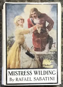 SABATINI "MISTRESS WILDIING" 1926 CANADIAN RPT HC/DJ NF/VG- SCARE DUST JACKET - Foto 1 di 1