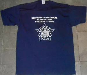 Nuovo Chicago Police Democratic Convention 1996 Abbiamo preso a calci i tuoi padri a** 1968 XL - Foto 1 di 4