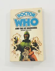 Doctor Who And The Ice Warriors By Brian Hayles, 1982 - Picture 1 of 8