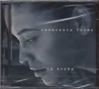 FRANCESCA TOURE&#39; - La sfera - ELIO E LE STORIE TESE CD 2000 SIGILLATO SEALED