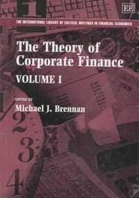 The Theory of Corporate Finance (The International Library of Critical Writings - Image 1 of 1