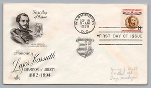 Sc#1118 FDC (1958) 8 Cents Lajos Kossuth Hungarian Patriot Champion of Liberty - Picture 1 of 2