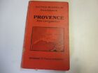Guide Régional MICHELIN Provence Bas Languedoc, 1931-32, TBE Envoi Gratuit