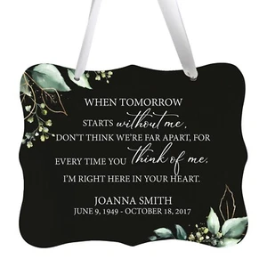 Custom 6x8in Memorial Gift Ribbon Sign for Loss of Loved One -We Tomorrow Starts - Picture 1 of 27