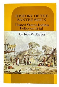 History of the Santee Sioux Meyer - Imagen 1 de 6
