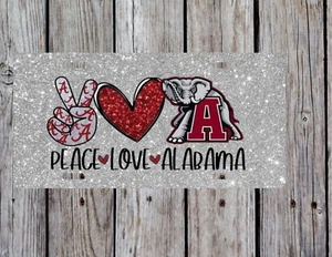 Peace Love Alabama Aluminum Novelty License Plate Handmade - Picture 1 of 1