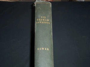 1900 SIR THOMAS LAWRENCE BY LORD RONALD SUTHERLAND GOWER LIMITED EDITION - Z 137 - Picture 1 of 9