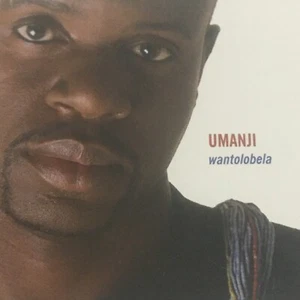 Umanji Wantolobela CD Pop Folk World African 2001 South Africa - Picture 1 of 7