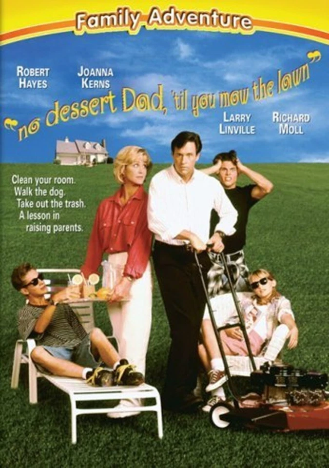 No Dessert Dad, 'Til You Mow the Lawn (DVD, 2000) New/Sealed, Joanna Kerns - Image 1 of 1