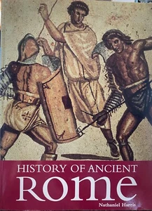 History of Ancient Rome by Nathaniel Harris - Picture 1 of 1