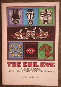 The Evil Eye : A Collection by Lawana Trout - paperback book - 1975 - Bild 1 von 1