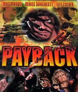 Payback DVD 1990 Action Movie - Roger Rodd Jeff Culver RARE B GRADE R18 REGION 4 - Picture 1 of 5