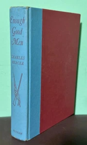 Enough Good Men by Charles Mercer hard cover 1960 classic vintage book - Picture 1 of 7