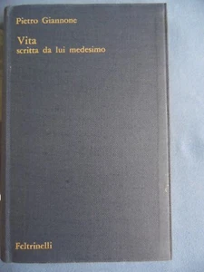 PIETRO GIANNONE-VITA SCRITTA DA LUI MEDESIMO-FELTRINELLI-PRIMA EDIZIONE 1960 - Picture 1 of 1