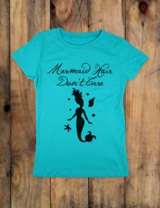 Mermaid Hair Don't Care - juniors Youth Girls Slim Fit Shirt - Picture 1 of 3