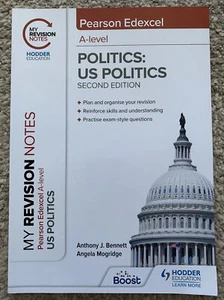 PEARSON EDEXCEL A LEVEL US POLITICS SECOND EDITION MY REVISION NOTES - Picture 1 of 2