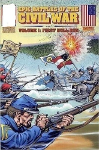 EPIC BATTLES OF THE CIVIL WAR VOLUME 1: FIRST BULL RUN MARVEL COMIC BOOK NEW - Picture 1 of 1