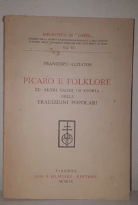 Alziator PICARO UND FOLKLORE und andere Aufsätze zur Geschichte der Volkstraditionen - Bild 1 von 11