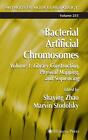 Bacterial Artificial Chromosomes: Volume 1: Library Construction, Physical Mappi