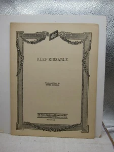 Keep Kissable - Benee Russell - Sheet Music 1931 - Picture 1 of 2