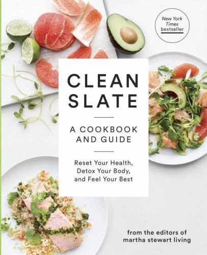 Clean Slate: A Cookbook and Guide: - Editors of Martha St, 0307954595, paperback - Image 1 of 1