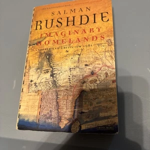 Imaginary Homelands: Essays and Criticism, 1981 to 1991 by Salman Rushdie 1992 - Picture 1 of 5