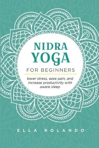 Ella Rolando Nidra Yoga for beginners (Paperback) - Image 1 of 1
