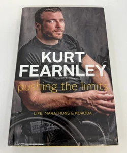 Kurt Fearnley Biography - Pushing The Limits: Life, Marathons & Kokoda 2014 HC - Picture 1 of 7