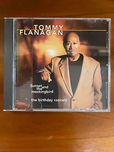 Sunset & Mockingbird - Birthday Concert, Tommy Flanagan - Foto 1 di 1