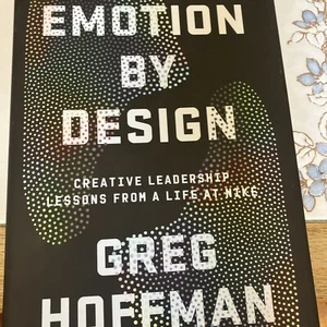 Signierte Kopie Greg Hoffman Emotion by Design: Kreative Führungslektionen 1. Aufl. - Bild 1 von 6