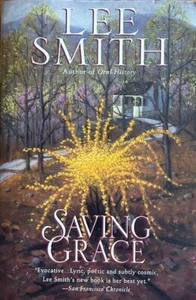SAVING GRACE ~ LEE SMITH ~ SOFT COVER ~NEW - Picture 1 of 2