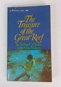 The Treasure Of The Great Reef by Arthur C Clarke and Mike Wilson 1965 Paperback - Picture 1 of 10
