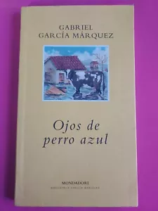 Ojos De Perro Azul Por Gabriel Garcia Marquez PB #5940 - Imagen 1 de 4
