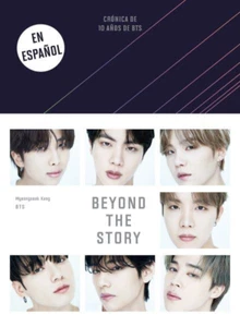 Beyond the Story : Crónica de 10 años de BTS/Nuevo Sin abrir Edicion para Mexico - Picture 1 of 1