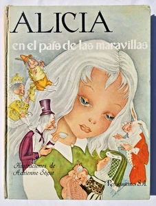 Alicia en el Pais de Las Maravillas, Adrienne Segur, Renacimiento HC 1963 Ex-Lib - Bild 1 von 9