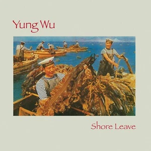 Yung Wu Shore Leave LP Vinyl BRN266LP NEW - Bild 1 von 1