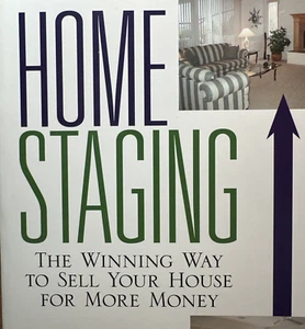 Home Staging Winning Way to Sell Your House for More Money Barb Schwarz Book NEW - Imagen 1 de 8