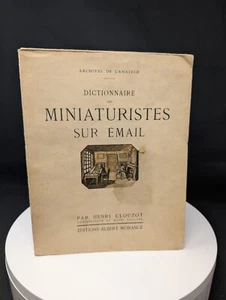 Henri Clouzot : Dictionnaire des Miniaturistes sur Email Morance FRANCE 1924 - Picture 1 of 7