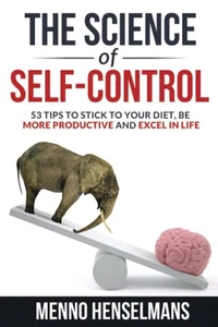 THE SCIENCE OF SELF-CONTROL: 53 Tips to stick to your diet, be more producti... - Picture 1 of 1