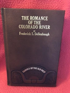 The Romance of the Colorado River by Frederick S. Dellenbaugh, 1982 Leatherbound - Bild 1 von 5