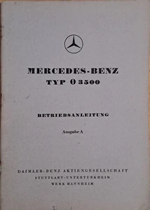 Original Mercedes-Benz Typ O 3500 Betriebsanleitung O 312, Ausgabe A von 1949 - Bild 1 von 7