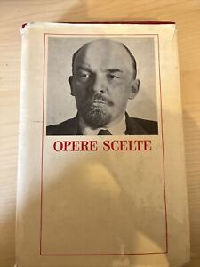 Lenin Opere Scelte - Edizioni Progress - 1925