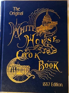 The Original White House Cook Book, 1887 Edition Hard Cover, Copyright 1999 - Foto 1 di 5