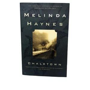 Chalktown Melinda Haynes Novel 2001 Paperback Book Fiction 9780743442503 - Picture 1 of 12