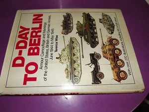 25$$ Livre D-Day to Berlin Armour Camouflage and Markings June 1944 to May 1945 - Imagen 1 de 1