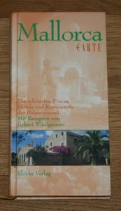 Mallorca à la carte. Die schönsten Fincas, Hotels und Restaurants. Lorke,Klaus. - Bild 1 von 1